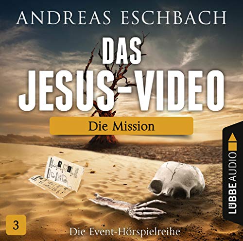 Das Jesus-Video - Folge 03: Die Mission.
